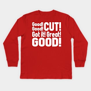 "good good cut got it great good" Shirt Kids Long Sleeve T-Shirt